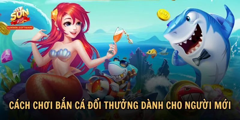 cach choi ban ca doi thuong 2 Cách chơi bắn cá đổi thưởng cơ bản để người mới bắt đầu