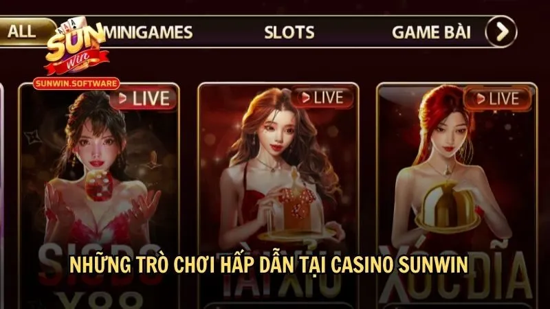 casino sunwin 3 Những trò chơi hấp dẫn tại casino Sunwin