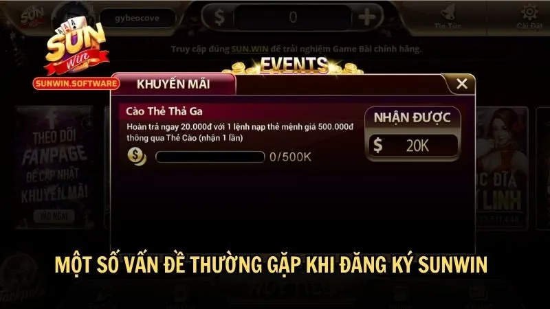 dang ky sunwin 4 Một số vấn đề thường gặp khi đăng ký Sunwin