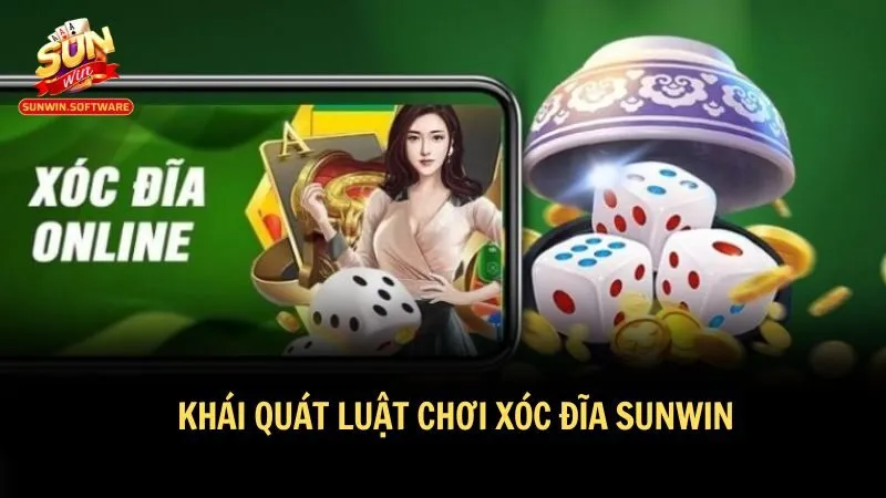 xoc dia sunwin 2 Luật chơi đơn giản dễ hiểu